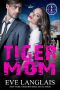 [Killer Moms 04] • Tiger Mom